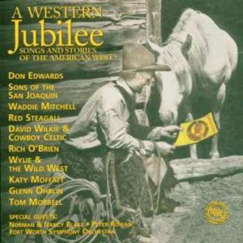 Album Various: A Western Jubilee · Songs And Stories Of The American West