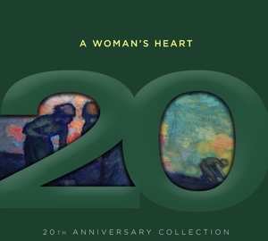 CD Various: A Woman's Heart - 20th Anniversary Collection