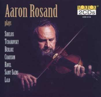 2CD Pyotr Ilyich Tchaikovsky: Aaron Rosand Plays 