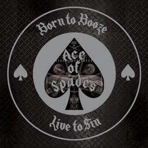 LP Various: Ace Of Spades – Born To Booze, Live To Sin CLR