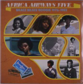 LP Various: Africa Airways Five (Brace Brace Boogie 1976-1982)