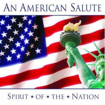 CD Various: An American Salute (Spirit Of The Nation)