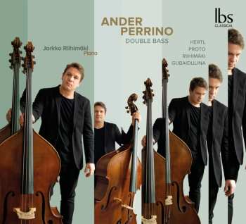CD Various: Ander Perrino, Kontrabass