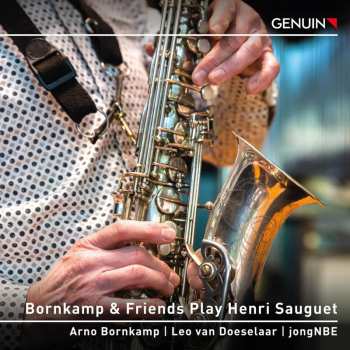 CD Various: Arno Bornkamp & Friends Play Henri Sauguet