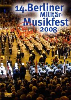 Album Various: 14.berliner Militär-musikfest 2008