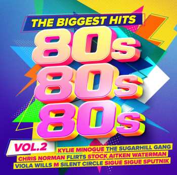 Album Various: 80s 80s 80s - The Biggest Hits Vol. 2