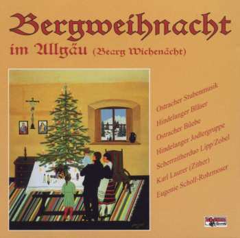CD Various: Bergweihnacht Im Allgäu