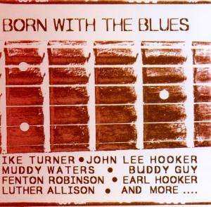 Album Various: Born With The Blues