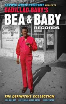 4CD/Box Set Various: Cadillac Baby's Bea & Baby Records (The Definitive Collection)