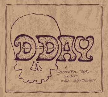 CD Various: D-day - A Grateful Dead Tribute From Krautland
