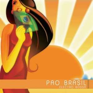 CD Various: Electro Bossa Pao Brasil