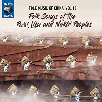 CD Pumi: Folk Songs Of The Pumi, Lisu And Nakhi Peoples