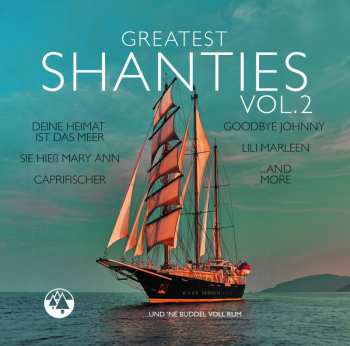 CD Various: Greatest Shanties Vol. 2