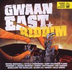 CD Various: Gwaan East Riddim