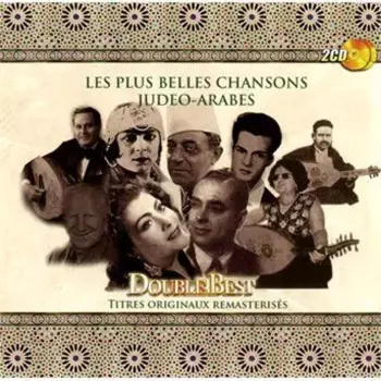 Les Plus Belles Chansons Judeo Arabes