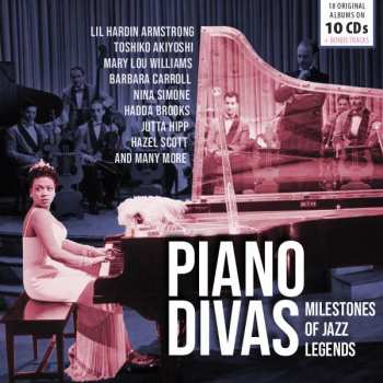 10CD/Box Set Various: Piano Divas - Milestones of Jazz Legends