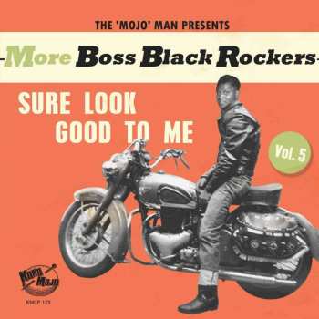 LP Various: More Boss Black Rockers Vol. 5: Sure Look Good To Me