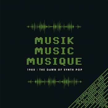 3CD/Box Set Various: Musik Music Musique (1980 | The Dawn Of Synth Pop)