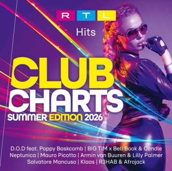 Album Various Artists: Rtl Hits-club Charts Summer 2026