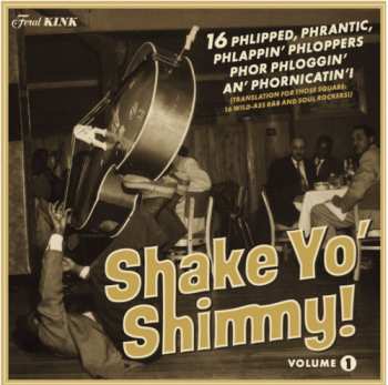 Album Various: Shake Yo' Shimmy Volume 1