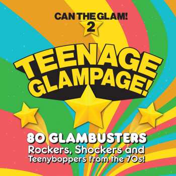 4CD/Box Set Various: Teenage Glampage! (80 Glambusters Rockers, Shockers And Teenyboppers From The 70's!)