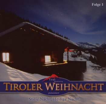 CD Various: Tiroler Weihnacht