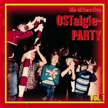 Album Various: Ultimative Ostalgie-party Vol. 1