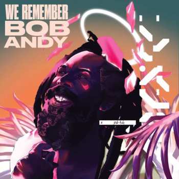 2CD Various: We Remember Bob Andy