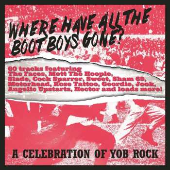 3CD Various: Where Have All The Boot Boys Gone?