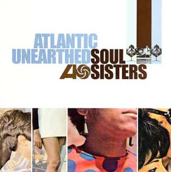 CD Various: Atlantic Unearthed: Soul Sisters