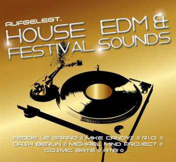 2CD Various: Aufgelegt. House, Edm & Festival Sounds