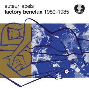 CD Various: Auteur Labels: Factory Benelux 1980-1985