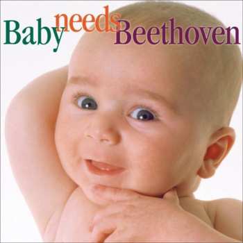 CD Various: Baby Needs Beethoven / Various