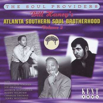 CD Various: Bill Haney's Atlanta Southern Soul Brotherhood Volume 2