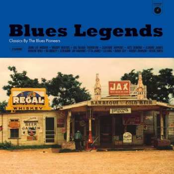 Album Various: Blues Legends - Classics By The Blues Pioneers