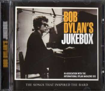 CD Various: Bob Dylan's Jukebox (The Songs That Inspired The Bard)