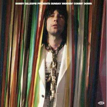 CD Various: Bobby Gillespie Presents Sunday Mornin' Comin' Down