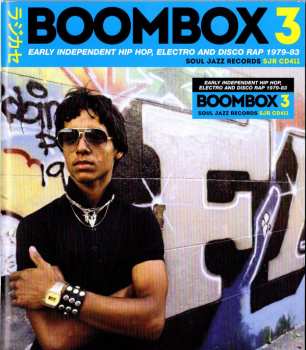 2CD Various: Boombox 3 (Early Independent Hip Hop, Electro And Disco Rap 1979-83)