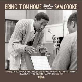 CD Various: Bring It On Home (Black America Sings Sam Cooke)