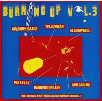 Album Various: Burning Up Volume 3