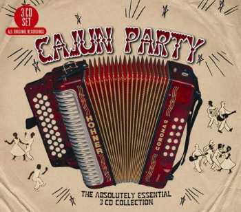 3CD Various: Cajun Party (The Absolutely Essential 3 CD Collection)