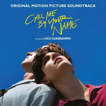 2LP Various: Call Me By Your Name (Original Motion Picture Soundtrack)