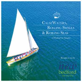 CD Various: Calm Waters Rolling Swells & Roiling Seas: A Whaling City Sampler