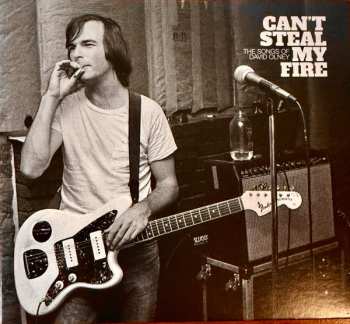 Album Various: Can't Steal My Fire: The Songs Of David Olney