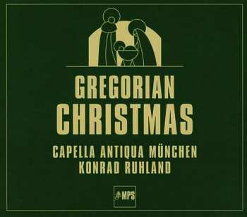 CD Choralschola Der Capella Antiqua München: Gregorian Christmas
