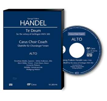 CD Various: Carus Choir Coach - Georg Friedrich Händel: Dettingen Te Deum Hwv 283 (alt)
