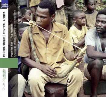 Album Various: Centrafrique ● Pygmées Aka. Chants De Chasse, D'Amour Et De Moquerie