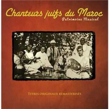 CD Various: Chanteurs Juifs Du Maroc