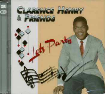 2CD Various: Clarence Henry & Friends