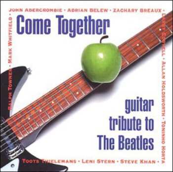 CD Various: Come Together - Guitar Tribute To The Beatles